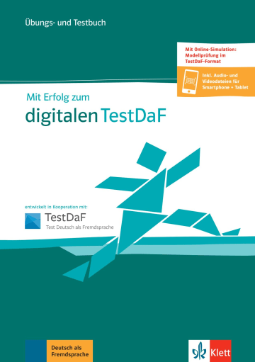 Mit Erfolg zum digitalen TestDaFÜbungs- und Testbuch + online